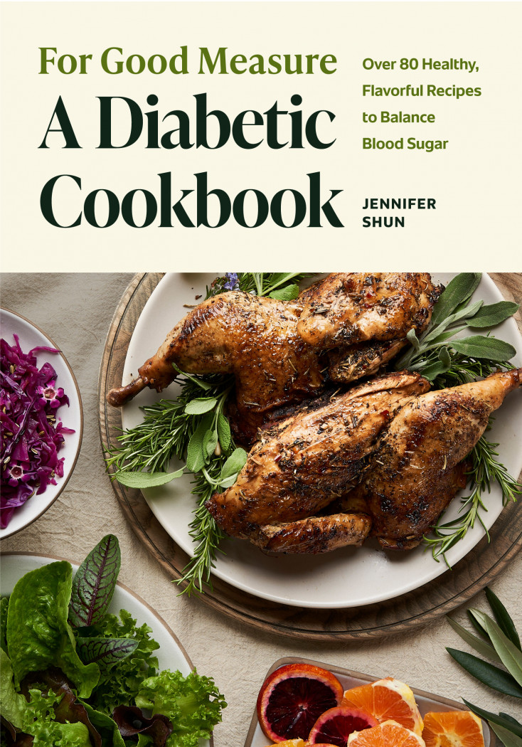 For Good Measure: A Diabetic Cookbook