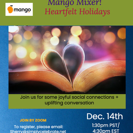 Mango Holiday Heart Wisdom Mixer!