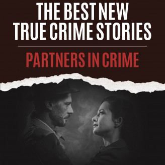 The Best New True Crime Stories: Partners in Crime book review